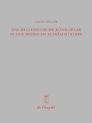 cover image of Das hellenistische Königspaar in der medialen Repräsentation